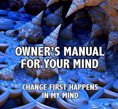 Owner's Manual For Your Mind - Positive Thinking Network - Positive Thinking Doctor - David J. Abbott M.D.
