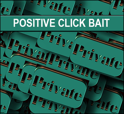 Positive Click Bait - David J. Abbott M.D. - Positive Thinking Doctor